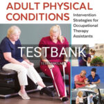Test Bank for Adult Physical Conditions 1st Edition by Mahle
