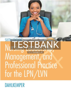 Test Bank for Nursing Leadership