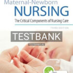 Test Bank for Maternal-Newborn Nursing 3rd Edition by Durham