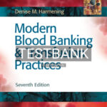 Test Bank for Modern Blood Banking & Transfusion Practices 7th Edition by Harmening