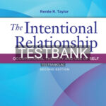 Test Bank for The Intentional Relationship 2nd Edition by Taylor