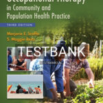 Test Bank for Occupational Therapy in Community and Population Health Practice 3rd Edition by Scaffa