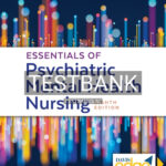 Test Bank for Essentials of Psychiatric Mental Health Nursing 8th Edition by Morgan