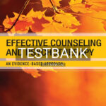 Test Bank for Effective Counseling and Psychotherapy An Evidence-Based Approach 1st Edition by Bertolino