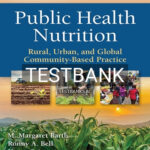 Test Bank for Public Health Nutrition 1st Edition by Barth