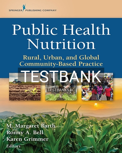 9780826146847-TEST-BANK Test Bank for Public Health Nutrition 1st Edition by Barth