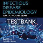 Test Bank for Infectious Disease Epidemiology 1st Edition by Oren
