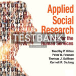 Test Bank for Applied Social Research A Tool for the Human Services 10th Edition by Hilton