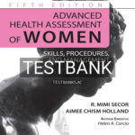 Test Bank for Advanced Health Assessment of Women 5th Edition by Secor