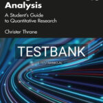 Test Bank for Doing Statistical Analysis 1st Edition by Thrane