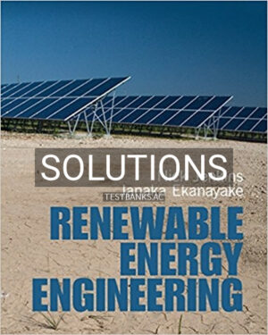 Solutions for Renewable Energy Engineering 1st Edition by Jenkins