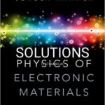 Solutions for Physics of Electronic Materials Principles and Applications 1st Edition by Rammer