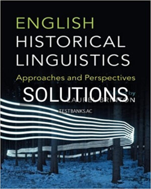 Solutions for English Historical Linguistics Approaches and Perspectives 1st Edition by Brinton
