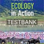Test Bank for Ecology in Action 1st Edition by Singer
