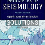 Solutions for Principles of Seismology 2nd Edition by Udías