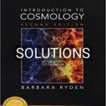 Solutions for Introduction to Cosmology 2nd Edition by Ryden