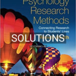 Solutions for Psychology Research Methods Connecting Research to Students Lives 1st Edition by Heath