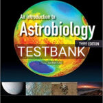Test Bank for Introduction to Astrobiology 3rd Edition by Rothery