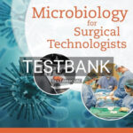 Test Bank for Microbiology for Surgical Technologists 2nd Edition by Rodriguez