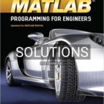 Solutions for MATLAB Programming for Engineers 5th Edition by Chapman