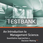 Test Bank for An Introduction to Management Science Quantitative Approaches to Decision Making 14th Edition by Anderson