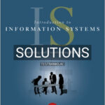 Solutions for Introduction to Information Systems 6th Edition by Rainer