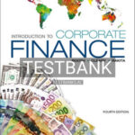 Test Bank for Introduction to Corporate Finance 4th Edition by Booth