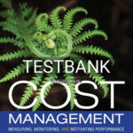 Test Bank for Cost Management 3rd Edition by Eldenburg