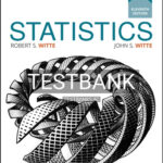 Test Bank for Statistics 11th Edition by Witte