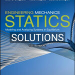 Solutions for Engineering Mechanics Statics 1st Edition by Sheppard