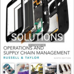 Solutions for Operations and Supply Chain Management 9th Edition by Russell