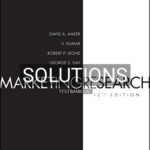 Solutions for Marketing Research 12th Edition by Aaker