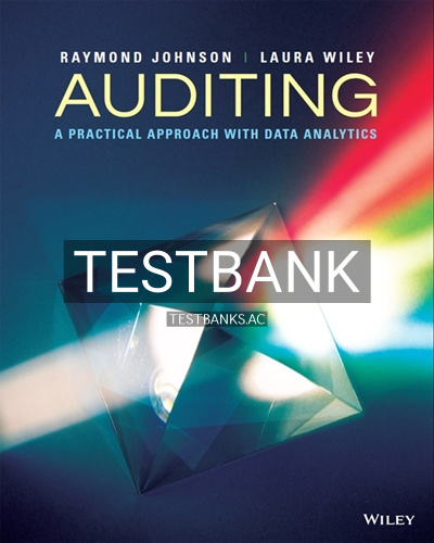 9781119401742-TEST-BANK Test Bank for Auditing A Practical Approach with Data Analytics Enhanced eText 1st Edition by Johnson