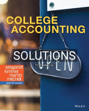 Solutions for College Accounting 1st Edition by Weygandt