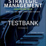 Test Bank for Strategic Management Concepts and Cases 2nd Edition by Dyer