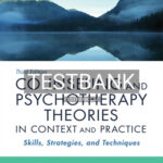 Test Bank for Counseling and Psychotherapy Theories in Context and Practice 3rd Edition by Sommers Flanagan