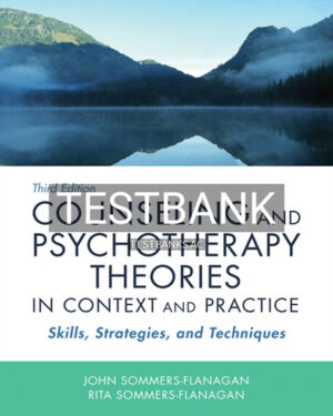 Test Bank for Counseling and Psychotherapy Theories in Context and Practice 3rd Edition by Sommers Flanagan