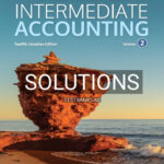 Solutions for Intermediate Accounting Volume 2 12th Edition by Kieso