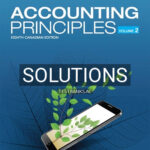 Solutions for Accounting Principles Volume 2 8th Edition by Weygandt