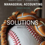 Solutions for Managerial Accounting 4th Edition by Davis