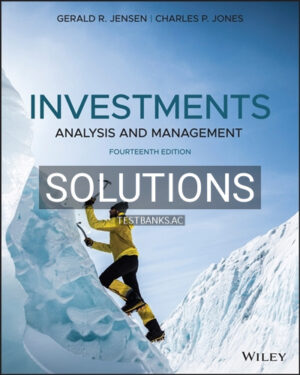 Solutions for Investments Analysis and Management 14th Edition by Jones