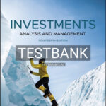 Test Bank for Investments Analysis and Management 14th Edition by Jones