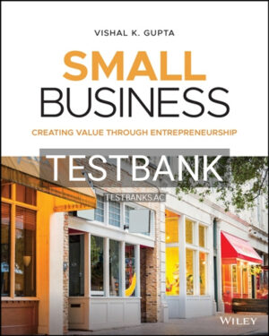 Test Bank for Small Business 1st Edition by Gupta