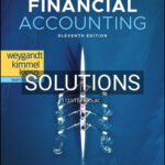 Solutions for Financial Accounting 11th Edition by Weygandt