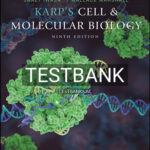 Test Bank for Karp's Cell and Molecular Biology 9th Edition by Karp