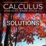 Solutions for Calculus Single and Multivariable 8th Edition by Hughes-Hallett