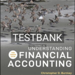 Test Bank for Understanding Financial Accounting 3rd Edition by Burnley