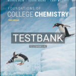 Test Bank for Foundations of College Chemistry 16th Edition by Hein