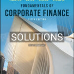 Solutions for Fundamentals of Corporate Finance 5th Edition by Parrino