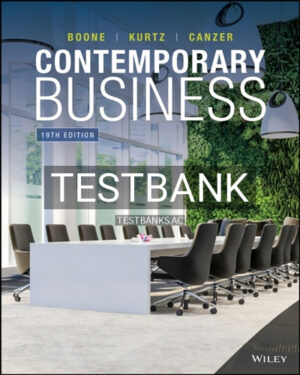 Test Bank for Contemporary Business 19th Edition by Boone
